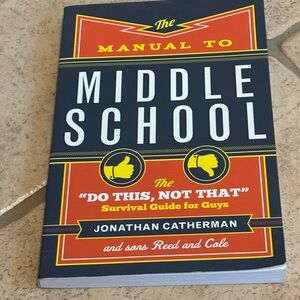 The Manual to Middle School Book Jonathan Catherman Survival Guide